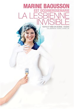 Affiche de Marine Baousson dans La Lesbienne Invisible