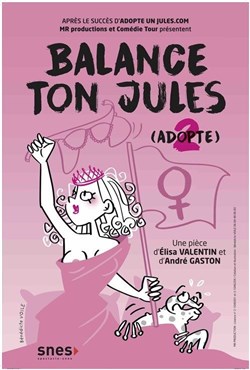 Affiche de Balance ton jules