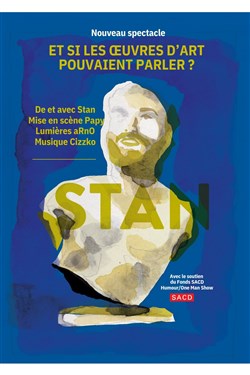 Affiche de Stan dans Et si les oeuvres d'art pouvaient parler