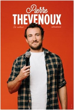 Affiche de Pierre Thevenoux est marrant... Normalement