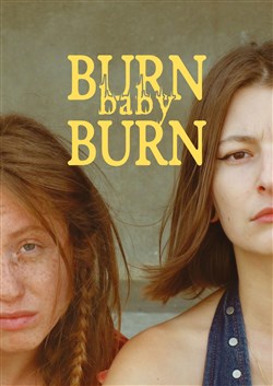 Affiche de Burn baby burn