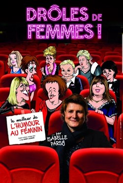 Affiche de Drôles de femmes !