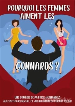 Affiche de Pourquoi les femmes aiment les connards