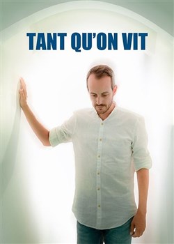 Affiche de Tant qu'on vit