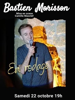 Affiche de Bastien Morisson | en rodage
