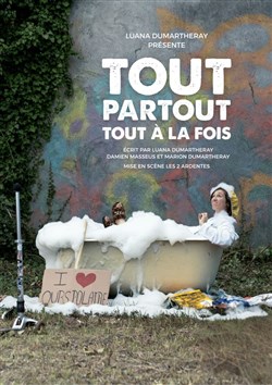 Affiche de Luana Dumartheray dans Tout partout tout à la fois