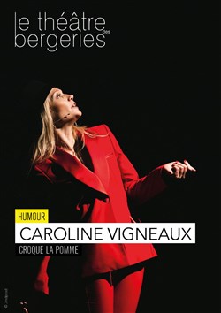Affiche de Caroline Vigneaux dans Caroline Vigneaux croque la pomme