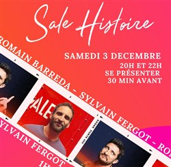 Affiche de Romain Barreda & Sylvain Fergot dans Sale Histoire