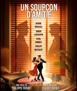 Affiche de Un soupçon d'amitié