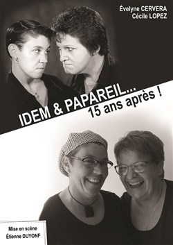 Affiche de Idem et Papareil