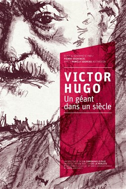 Affiche de Victor Hugo, un géant dans un siècle