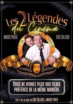 Affiche de Eric Collado et Marco Paolo dans Les 2 Légendes du cinéma