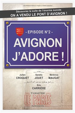 Affiche de Avignon j'adore !