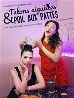 Affiche de Talons aiguilles et poils aux pattes