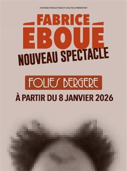 Affiche de Fabrice Eboué | Nouveau Spectacle