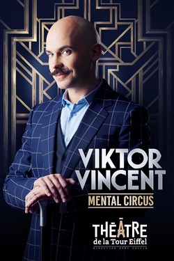 Affiche de Viktor Vincent dans Mental Circus