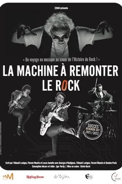 Affiche de La machine à remonter le rock