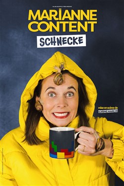 Affiche de Marianne Content dans Schnecke