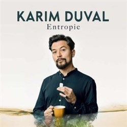 Affiche de Karim Duval dans Entropie
