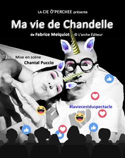 Affiche de Ma Vie de Chandelle