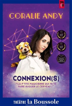 Affiche de Coralie Andy dans Connexion(s)