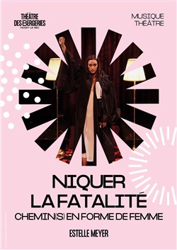 Affiche de Niquer la fatalité