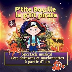 Affiche de P'tite bouille le p'tit pirate