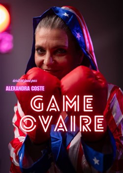 Affiche de Alexandra Coste dans Game Ovaire
