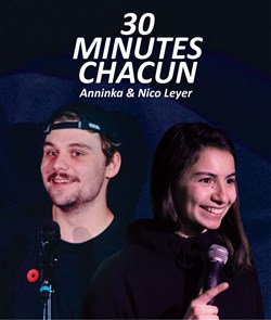 Affiche de Anninka et Nico Leyer dans 30 minutes chacun