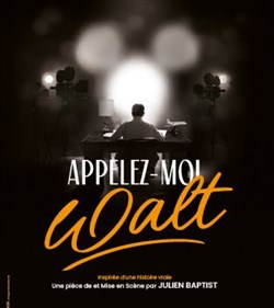 Affiche de Appelez-moi Walt