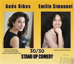 Affiche de Aube Bibas et Émilie Simonnet dans Stand Up Comedy 30/30