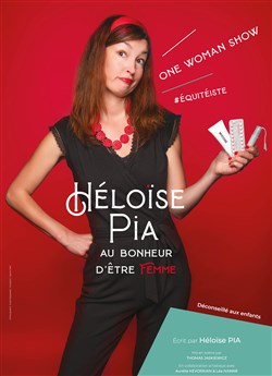 Affiche de Héloïse Pia dans Au bonheur d'être femme