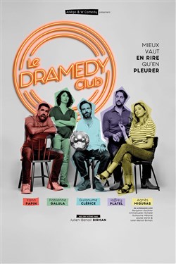 Affiche de Le Dramedy Club