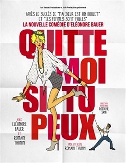 Affiche de Quitte moi si tu peux