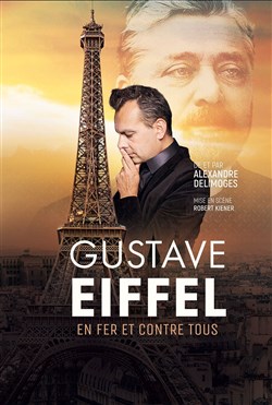 Affiche de Gustave Eiffel, en fer et contre tous