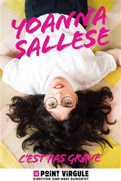 Affiche de Yoanna Sallese dans C'est pas grave