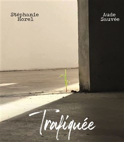 Affiche de Trafiquée