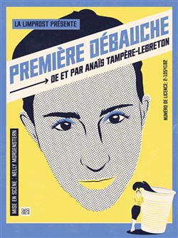 Affiche de Anais Tampère-Le Breton dans Première Débauche