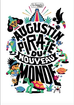 Affiche de Augustin Pirate du Nouveau Monde