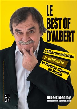 Affiche de Albert Meslay dans Le Best of d'Albert