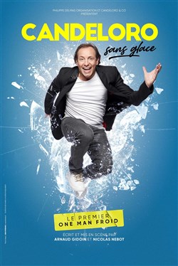Affiche de Philippe Candeloro dans Sans glace