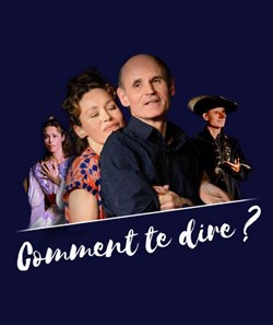 Affiche de Comment te dire