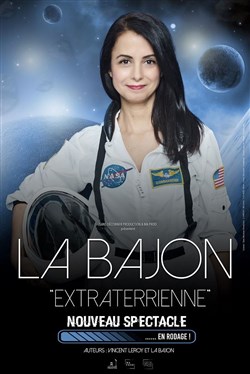Affiche de La Bajon dans Extraterrienne