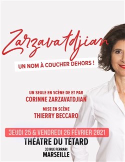 Affiche de Corinne Zarzavatdjian dans Zarzavatdjian un nom à coucher dehors !