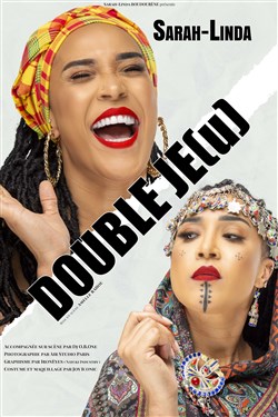 Affiche de Sarah-Linda dans Double Je(u)