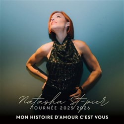 Affiche de Natasha St-Pier : Mon histoire d'amour c'est vous