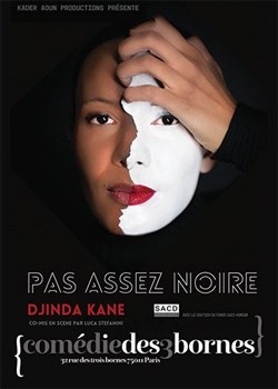 Affiche de Djinda Kane dans Pas assez Noire