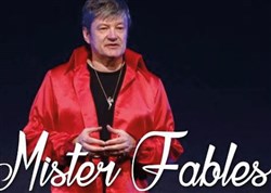 Affiche de Mister Fables, La Fontaine aujourd'hui