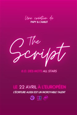 Affiche de The Script : K.O. des mots All Stars