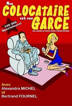 Affiche de Mon colocataire est une garce